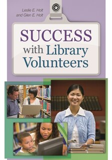 Front cover_Success with Library Volunteers