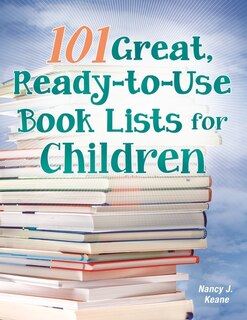 Couverture_101 Great, Ready-to-Use Book Lists for Children