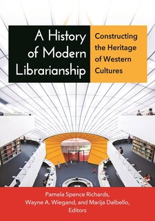 Couverture_A History of Modern Librarianship