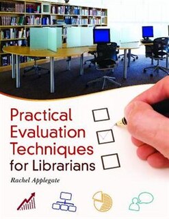 Couverture_Practical Evaluation Techniques for Librarians