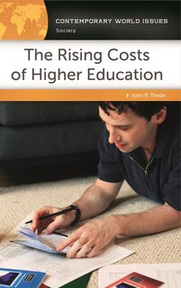 Front cover_The Rising Costs of Higher Education