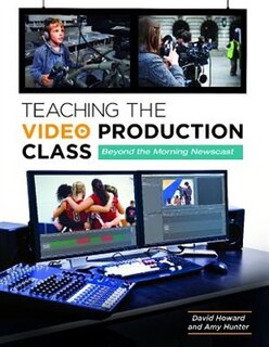 Front cover_Teaching the Video Production Class