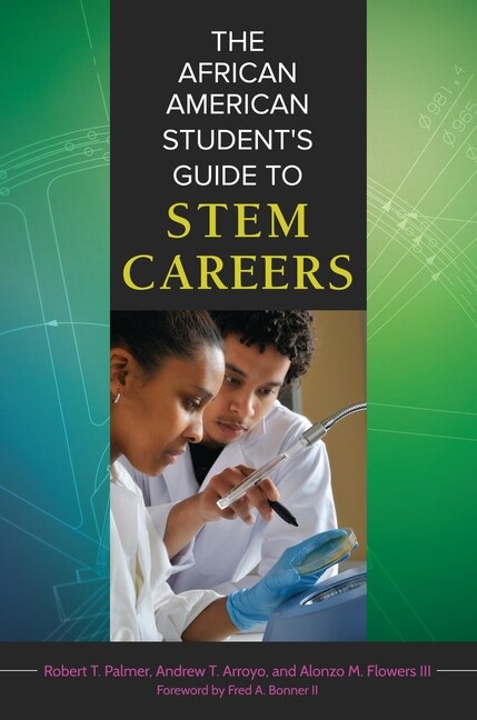 Front cover_The African American Student's Guide to STEM Careers