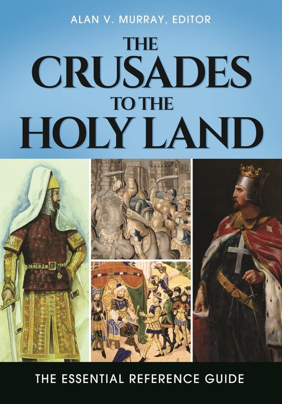 Front cover_The Crusades to the Holy Land