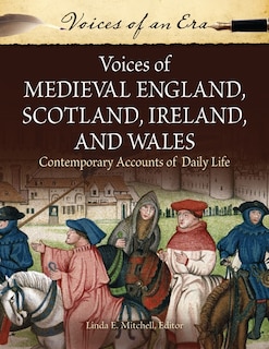 Couverture_Voices of Medieval England, Scotland, Ireland, and Wales
