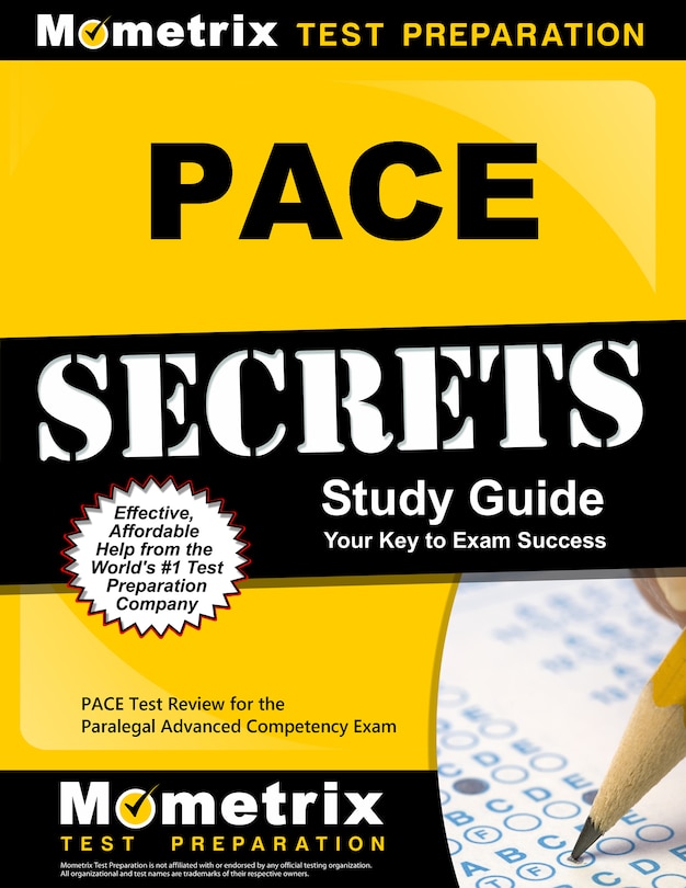 Pace Secrets Study Guide: Pace Test Review For The Paralegal Advanced Competency Exam