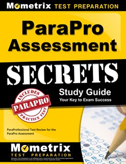 Front cover_Parapro Assessment Secrets Study Guide