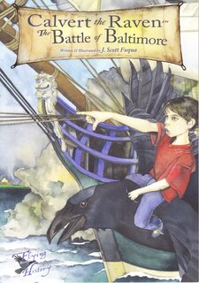 Couverture_Calvert The Raven In The Battle Of Baltimore