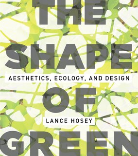Front cover_The Shape of Green