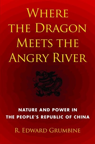 Front cover_Where the Dragon Meets the Angry River