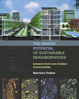 Front cover_The Hidden Potential of Sustainable Neighborhoods