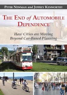 Front cover_The End of Automobile Dependence
