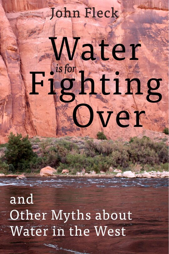Front cover_Water is for Fighting Over
