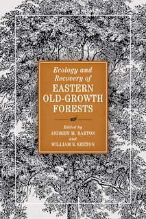 Couverture_Ecology and Recovery of Eastern Old-Growth Forests