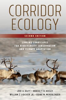 Front cover_Corridor Ecology, Second Edition