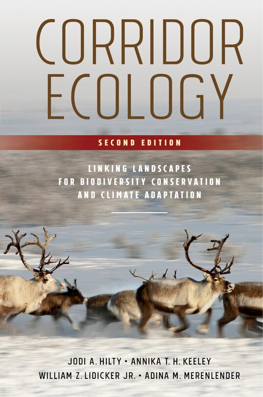Front cover_Corridor Ecology, Second Edition
