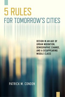 Front cover_Five Rules for Tomorrow's Cities