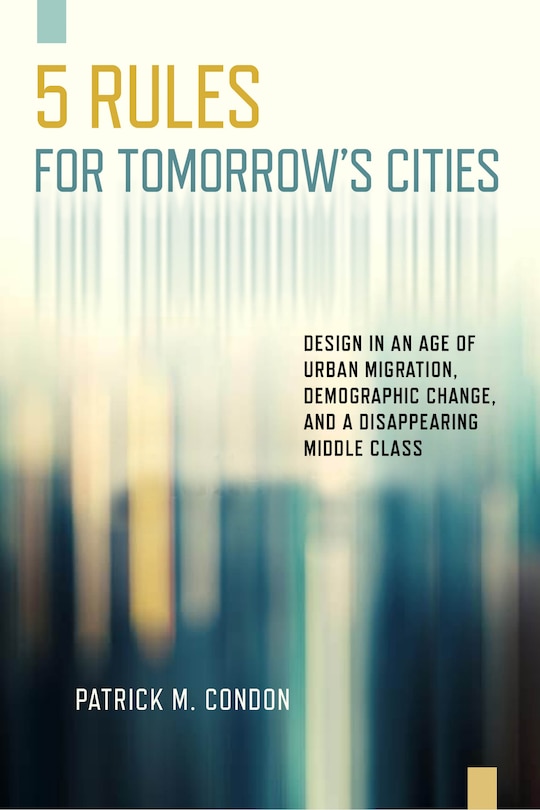 Front cover_Five Rules for Tomorrow's Cities