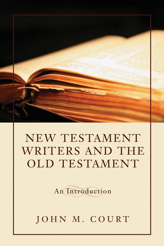 Front cover_New Testament Writers and the Old Testament