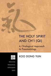 Front cover_The Holy Spirit and Ch'i (Qi)