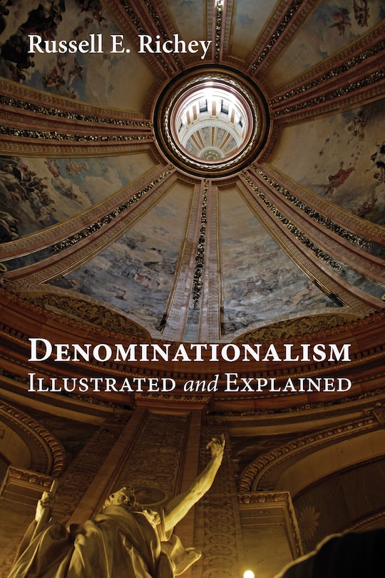 Couverture_Denominationalism Illustrated and Explained