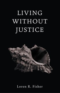 Front cover_Living Without Justice