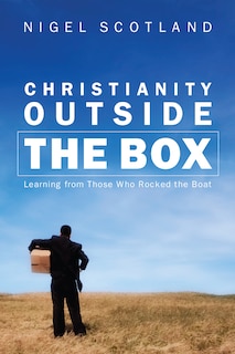 Front cover_Christianity Outside the Box