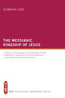 Front cover_The Messianic Kingship of Jesus