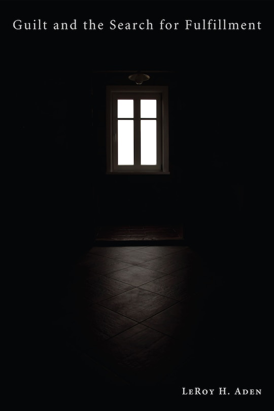 Couverture_Guilt and the Search for Fulfillment