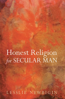Couverture_Honest Religion for Secular Man