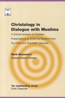 Christology in Dialogue with Muslims