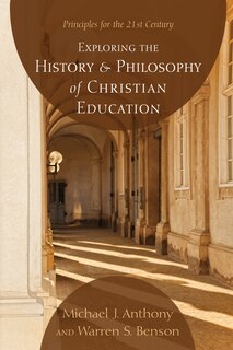 Couverture_Exploring the History and Philosophy of Christian Education