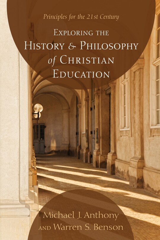 Couverture_Exploring the History and Philosophy of Christian Education