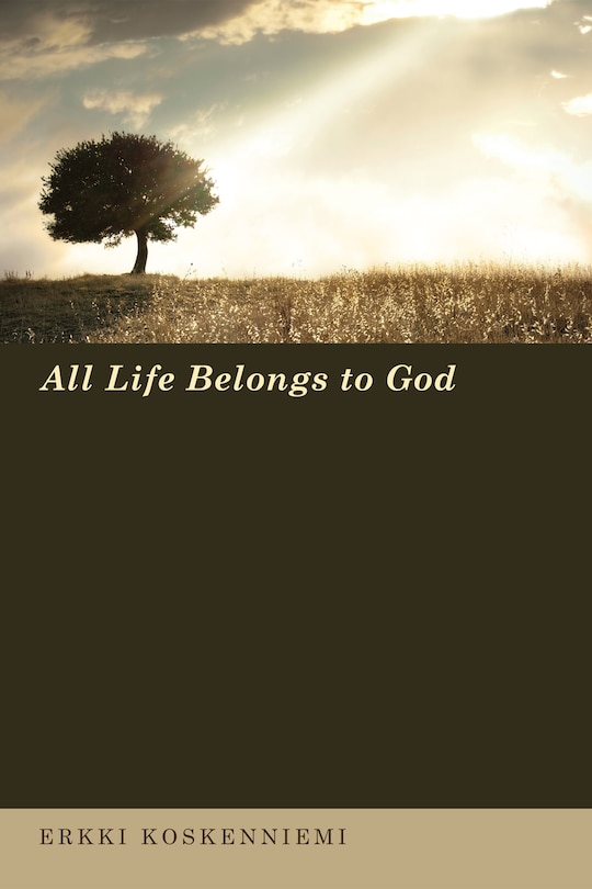 Couverture_All Life Belongs to God