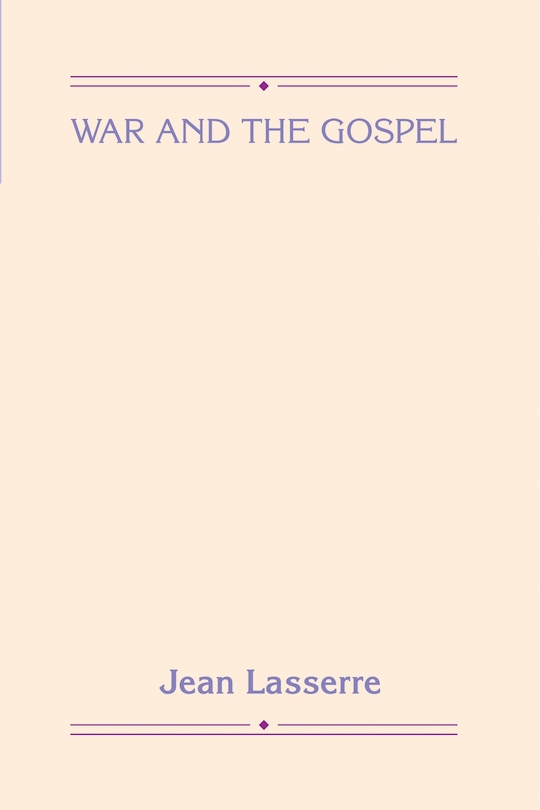 Front cover_War and the Gospel