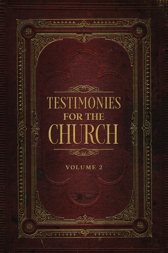 Front cover_Testimonies for the Church Volume 2