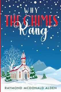 Front cover_Why the Chimes Rang