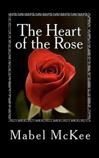 Front cover_The Heart of the Rose