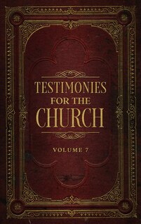 Front cover_Testimonies for the Church Volume 7