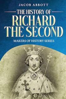Front cover_The History of Richard the Second