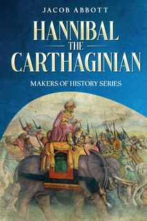 Front cover_Hannibal the Carthaginian