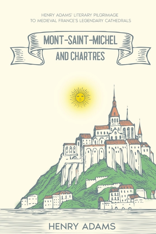 Couverture_Mont-Saint-Michel and Chartres