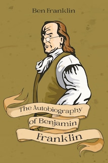Couverture_The Autobiography of Benjamin Franklin