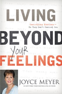 Front cover_Living Beyond Your Feelings