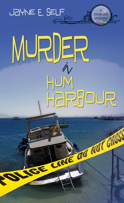 Front cover_Murder In Hum Harbour: A Seaglass Mystery