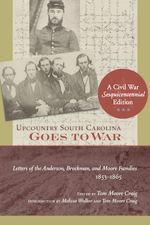 Front cover_Upcountry South Carolina Goes To War