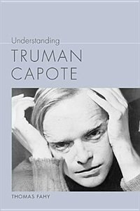Front cover_Understanding Truman Capote