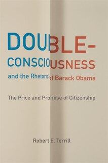 Couverture_Double-consciousness And The Rhetoric Of Barack Obama