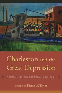 Front cover_Charleston And The Great Depression