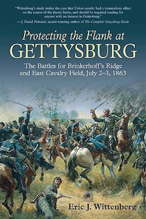 Couverture_Protecting The Flank At Gettysburg